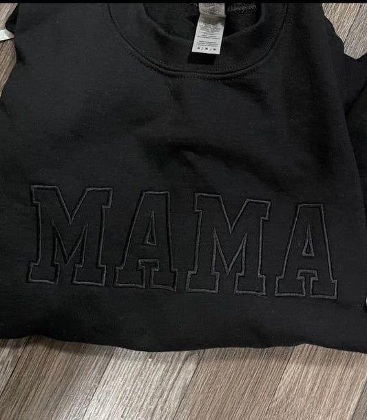 MAMA Monochrome Sweatshirt