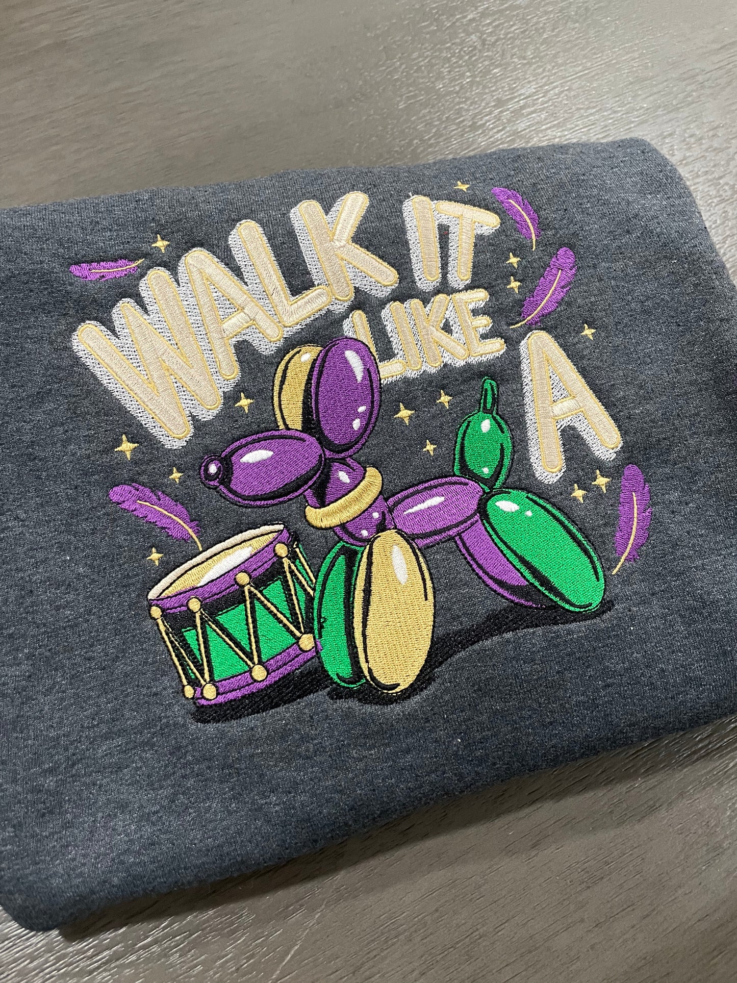 Walk it like a Dog Embroidered sweatshirt